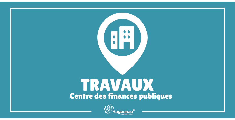Travaux : Centre des finances publiques